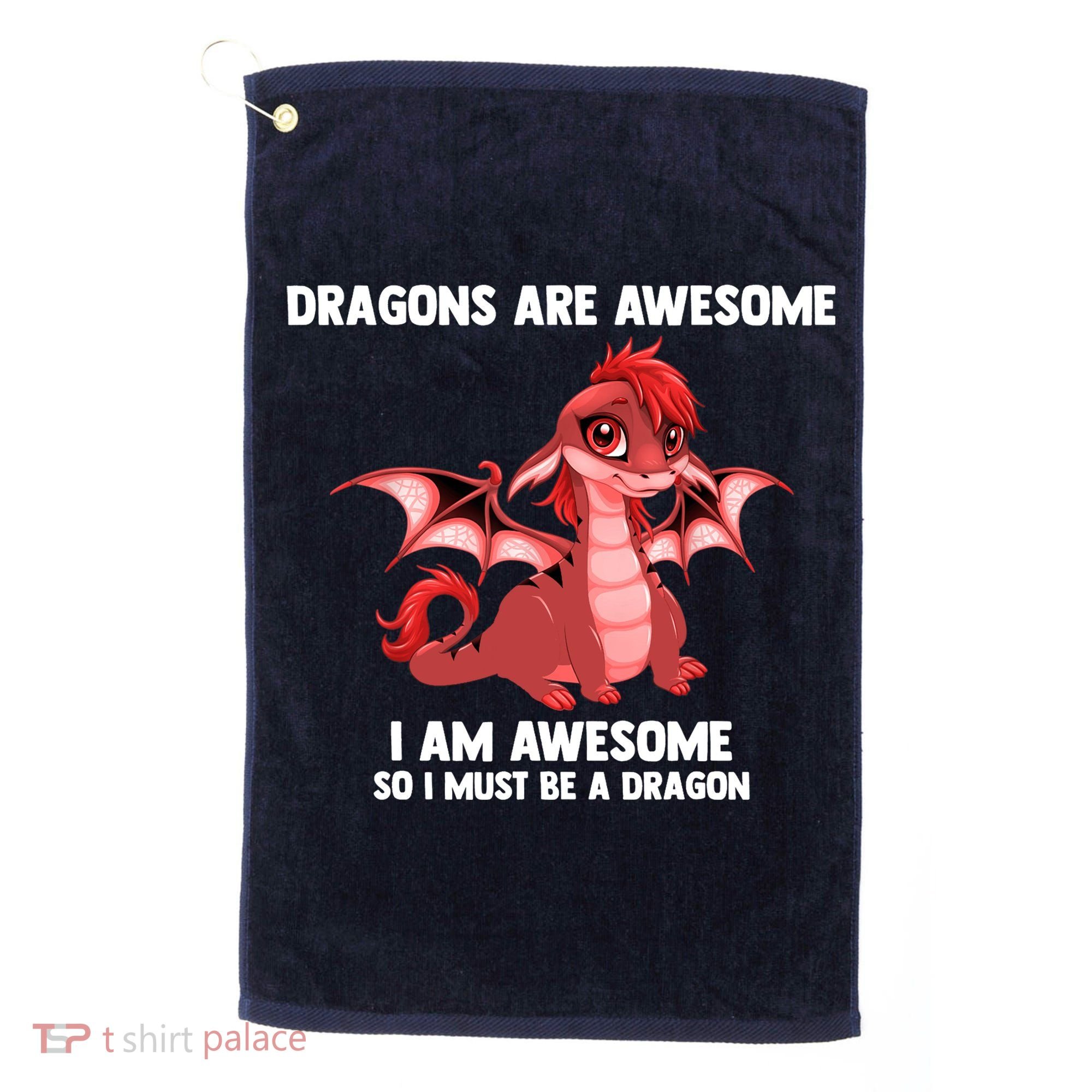 Dragons Dragons Are Awesome I'm A Dragon Girls Golf Towel
