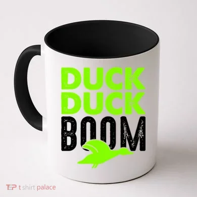 Duck Duck Boom Coffee Mug