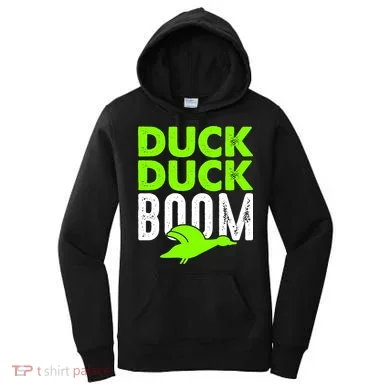 Duck Duck Boom Women's Hoodie