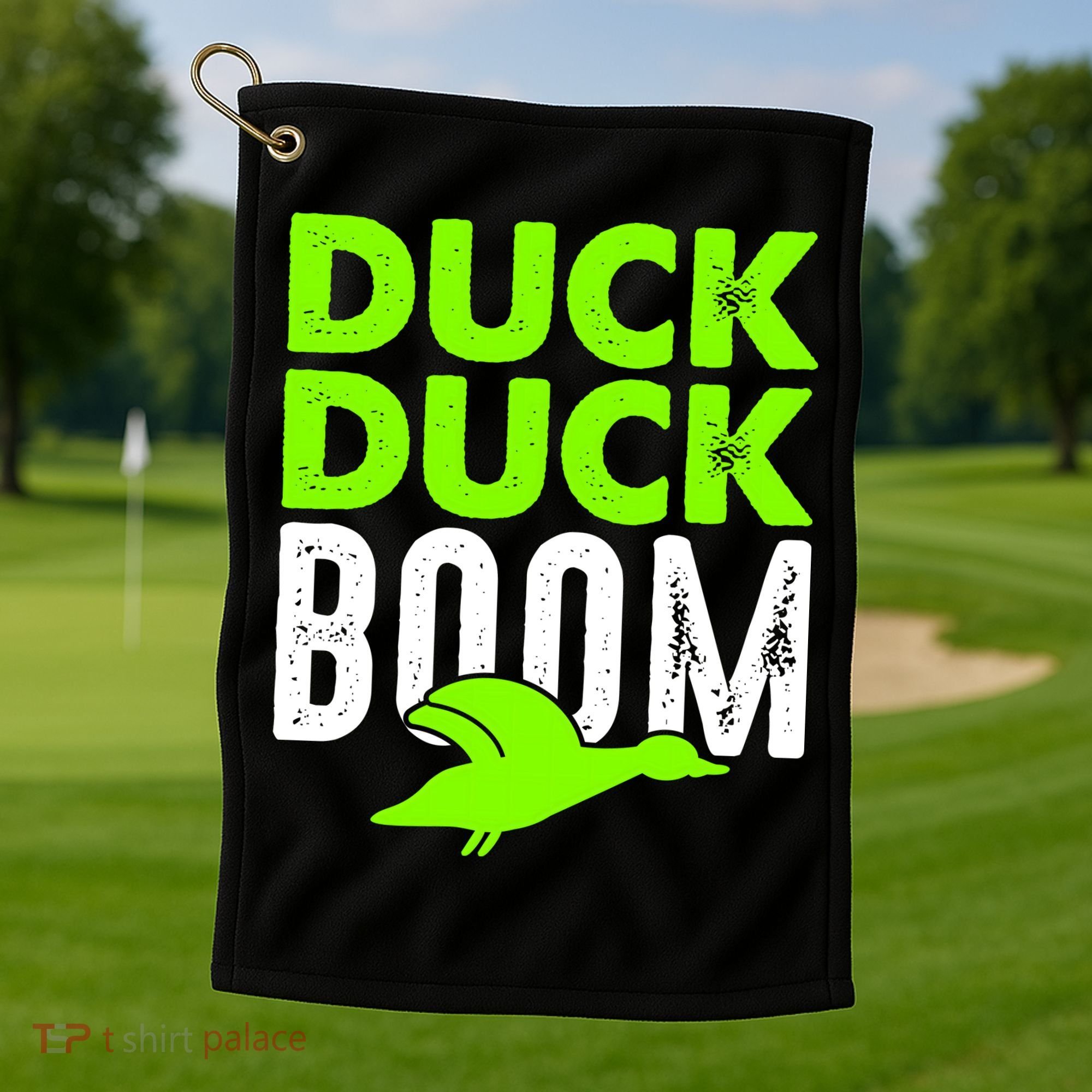 Duck Duck Boom Golf Towel