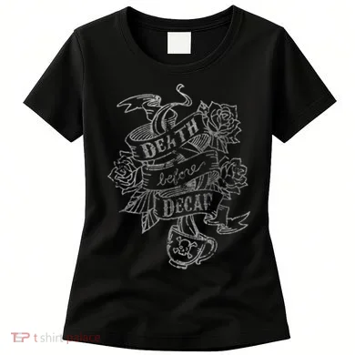Distressed Death Before Decaf (Coffee) Women's T-Shirt