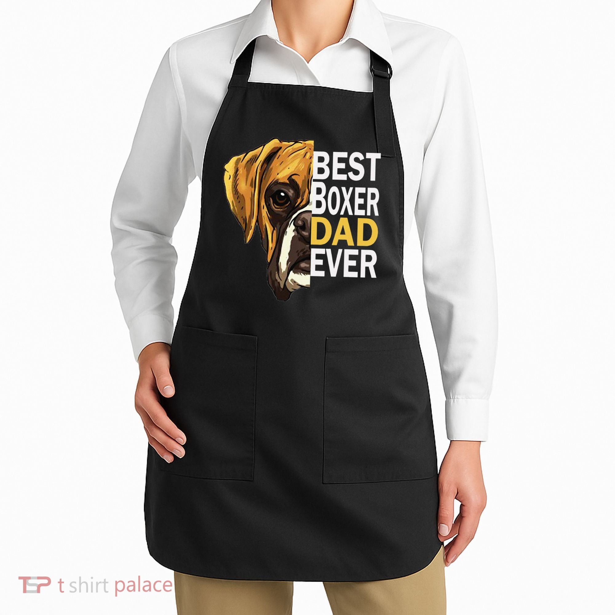 Dog dad, best dog dad ever, dog dad boxer dad Apron
