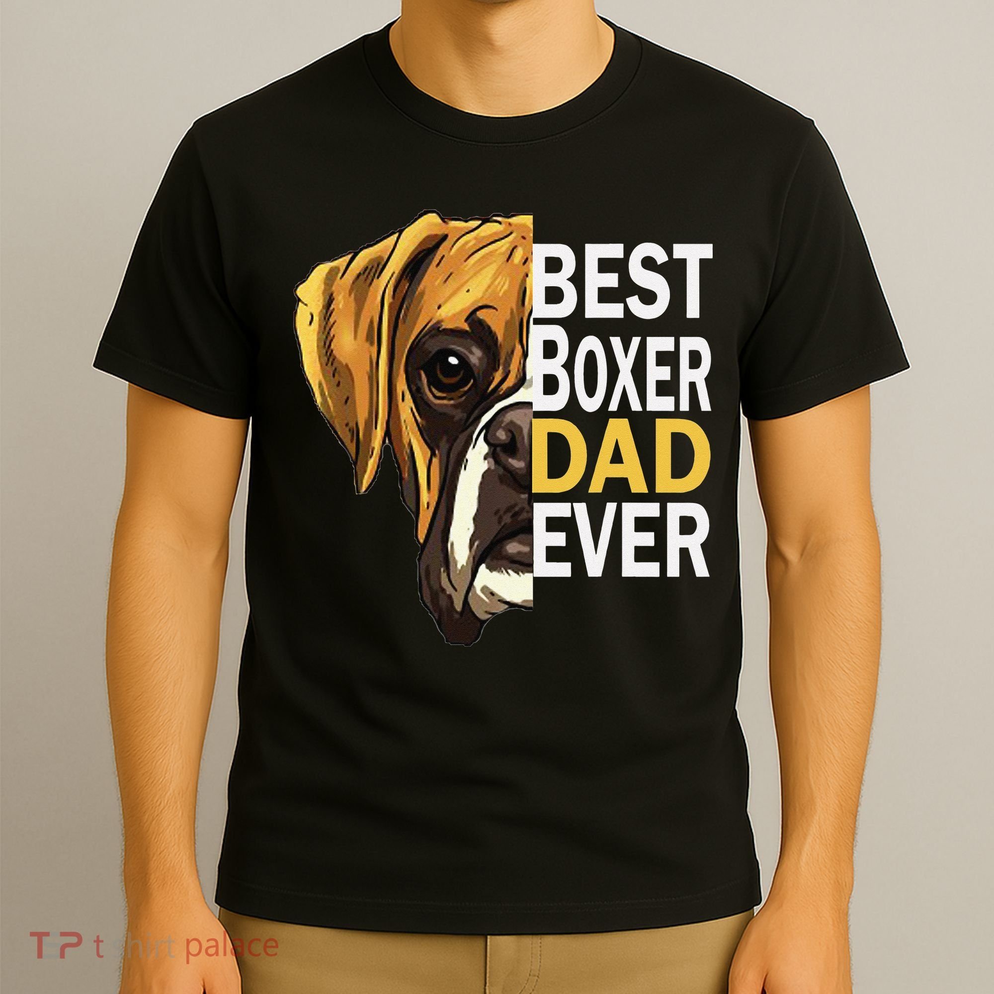 Dog dad, best dog dad ever, dog dad boxer dad T-Shirt