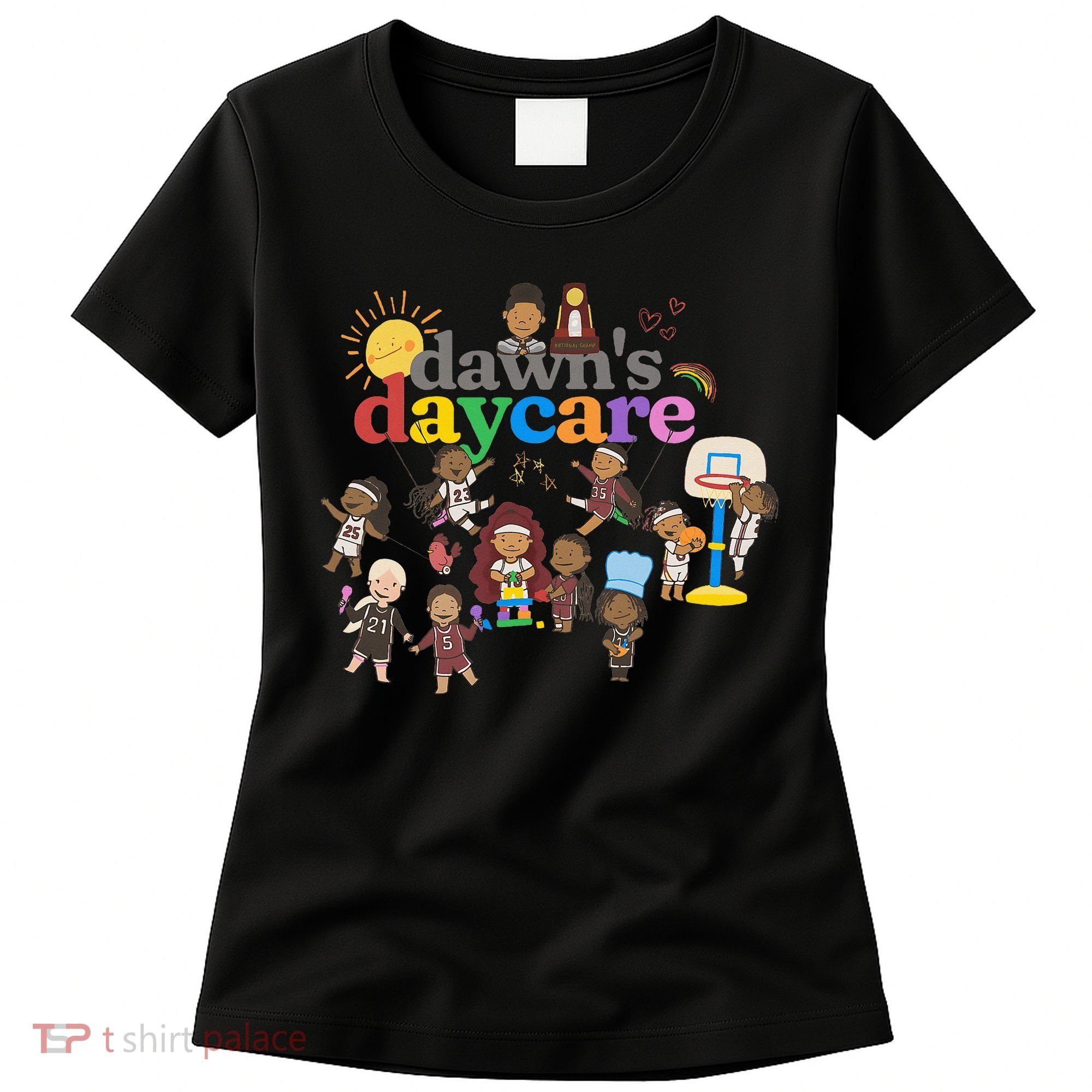 DawnS Daycare Basketball Cute Funny Women's T-Shirt
