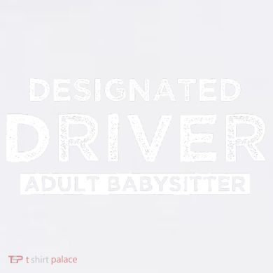 Designated Driver – Babysitting Funny Adult Babysitter Ornament