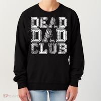 Dead Dad Club Retro Funny Saying Women's Sweatshirt thumb 0