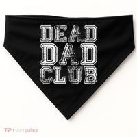 Dead Dad Club Retro Funny Saying USA-Made Doggie Bandana thumb 0