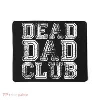 Dead Dad Club Retro Funny Saying Mousepad thumb 0