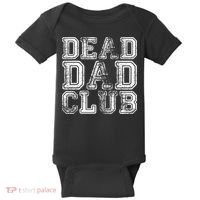 Dead Dad Club Retro Funny Saying Baby Bodysuit thumb 0