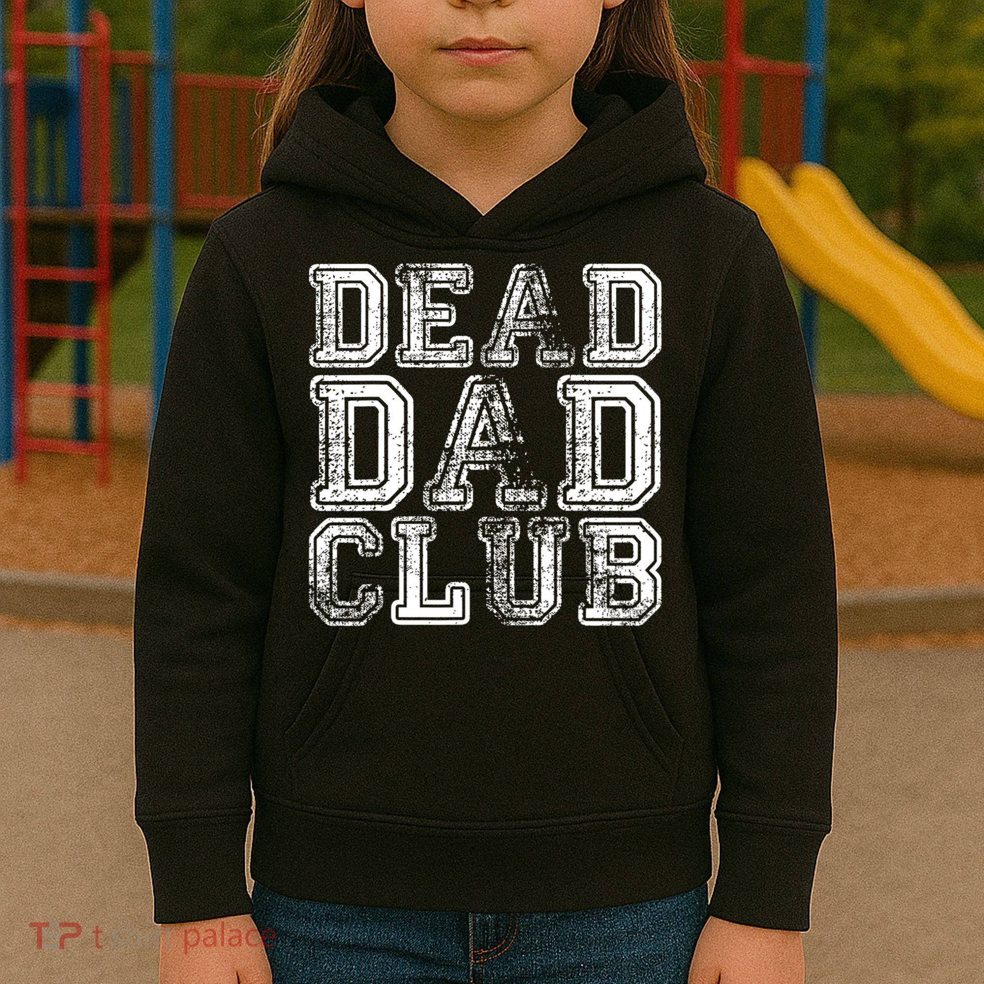 Dead Dad Club Retro Funny Saying Kids Hoodie