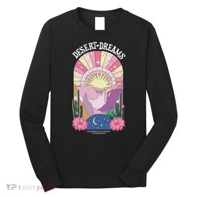 Desert Dreams Coachella Valley California Retro Long Sleeve Shirt