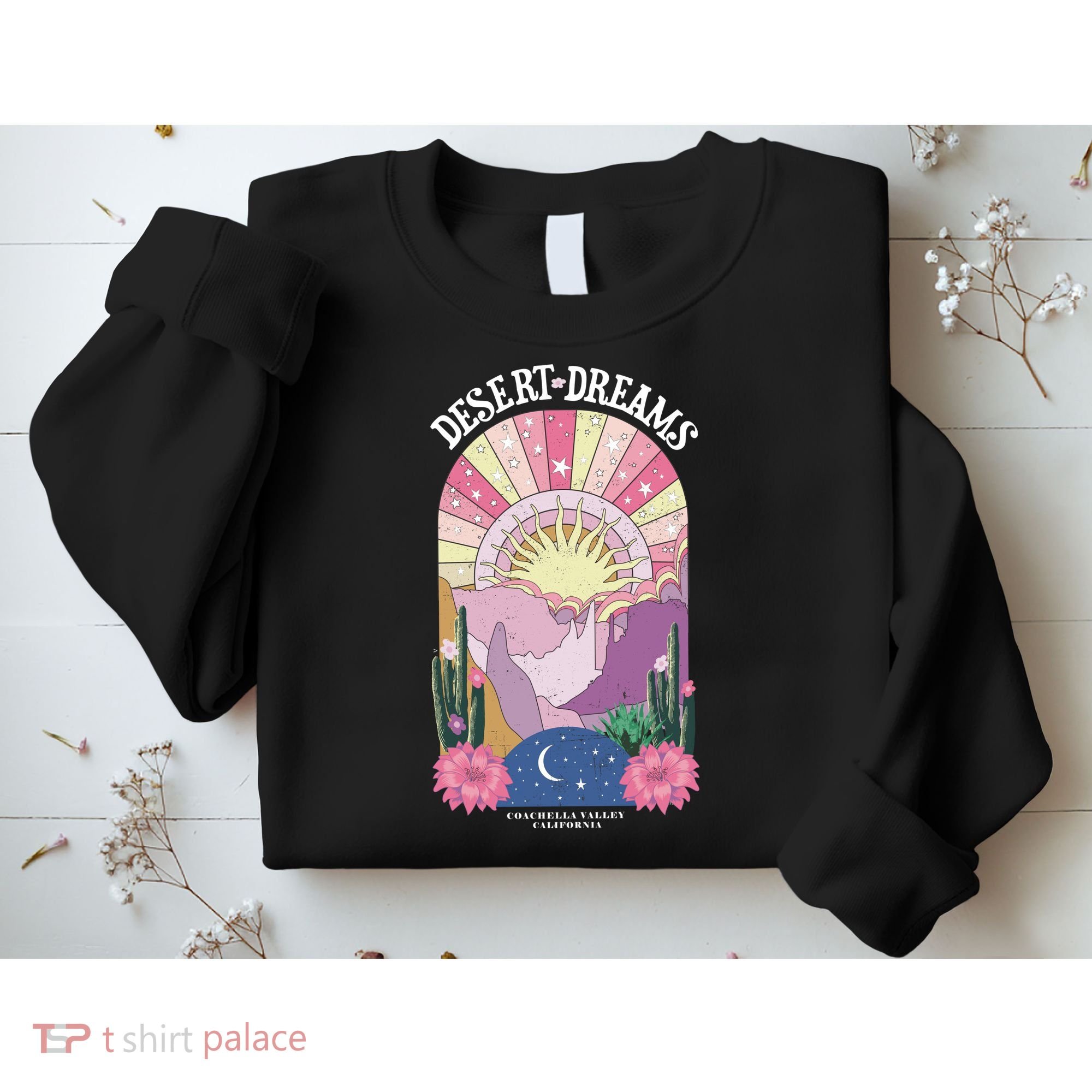 Desert Dreams Coachella Valley California Retro Sweatshirt