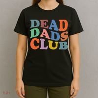 Dead Dad Club Vintage Funny Saying T-Shirt thumb 4