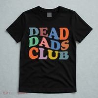 Dead Dad Club Vintage Funny Saying T-Shirt thumb 5