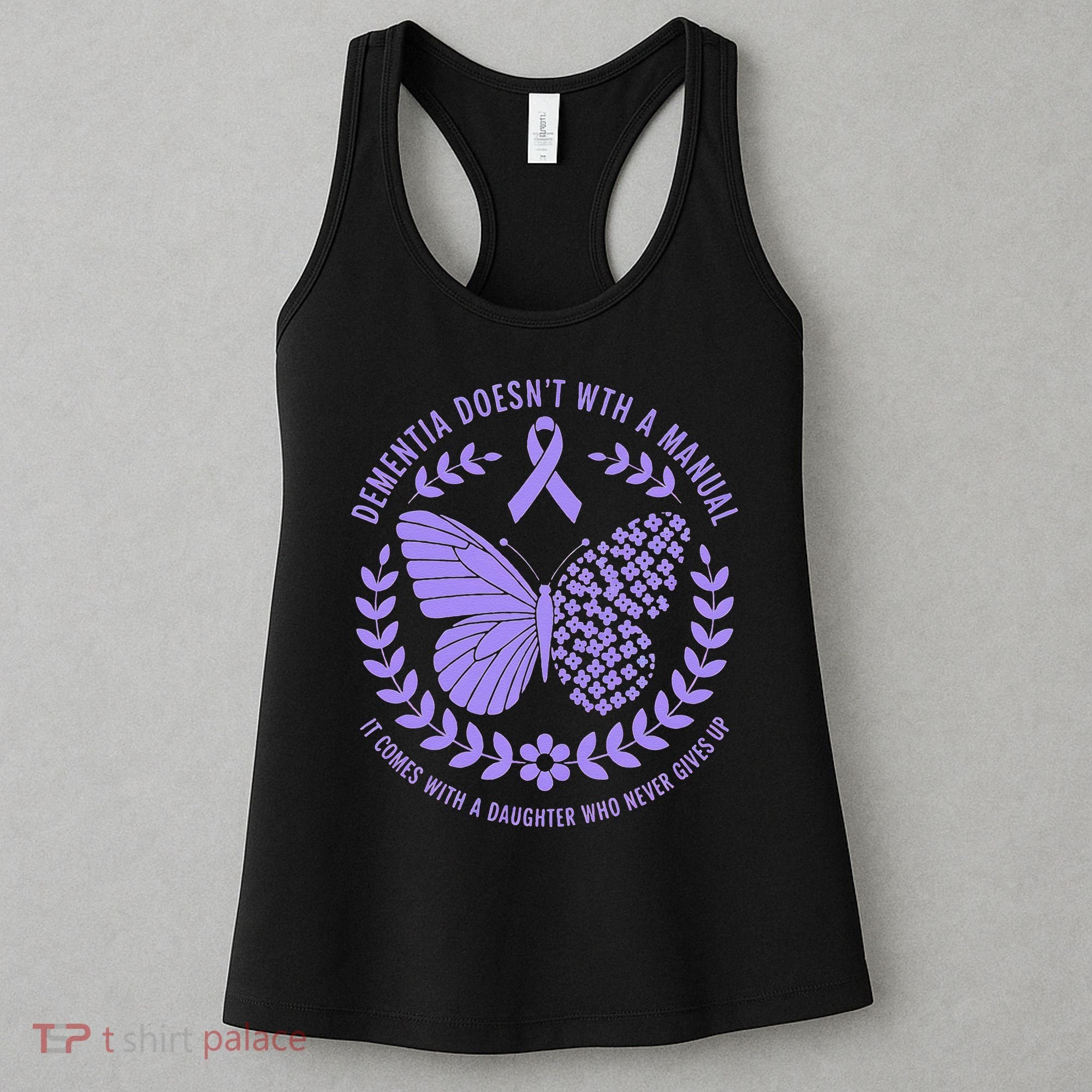 Dementia Doesnt Come With A Manual Alzheimers Awareness Women's Tank Top