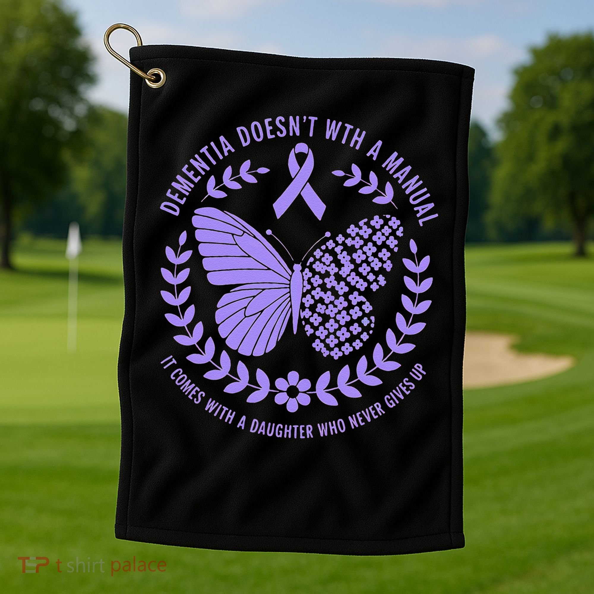 Dementia Doesnt Come With A Manual Alzheimers Awareness Golf Towel