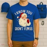 Dentist Dental Christmas Funny Santa I Know You Didn't Floss T-Shirt thumb 6