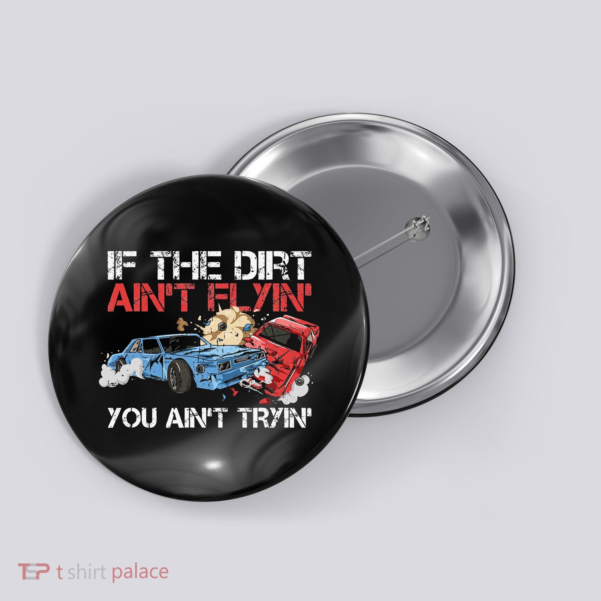 Demolition Derby Cars Quote for a Demolition Derby Driver Button