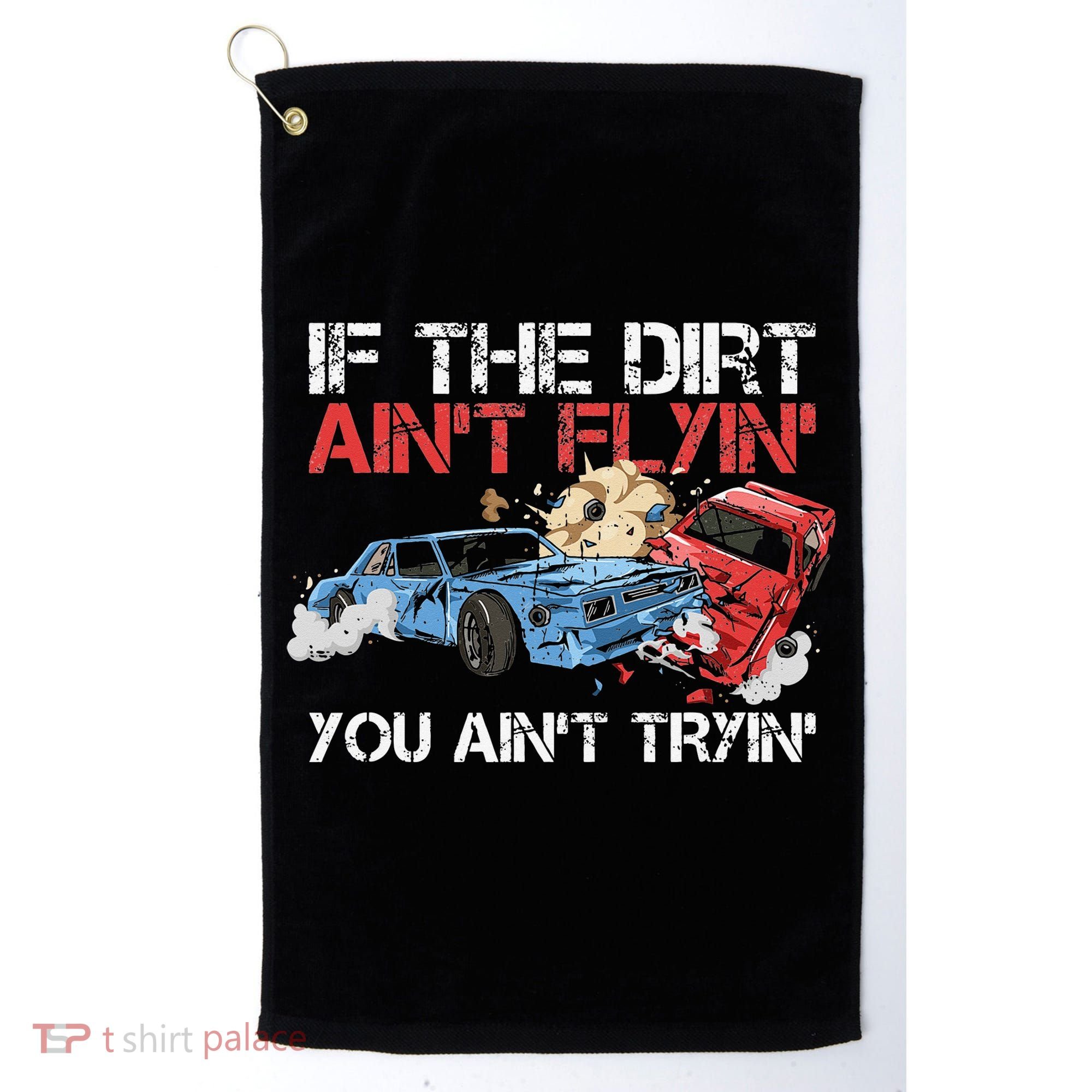 Demolition Derby Cars Quote for a Demolition Derby Driver Golf Towel