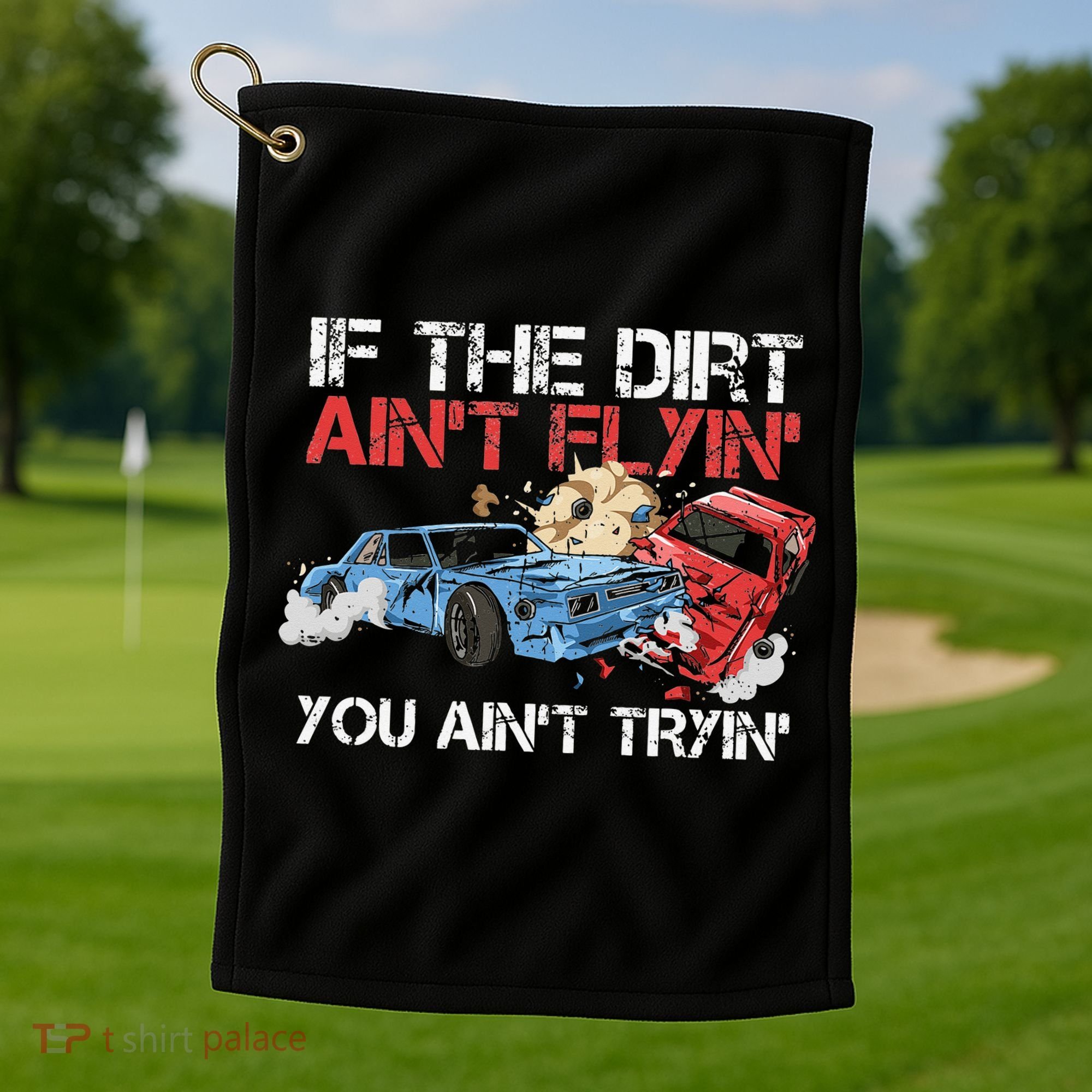 Demolition Derby Cars Quote for a Demolition Derby Driver Golf Towel