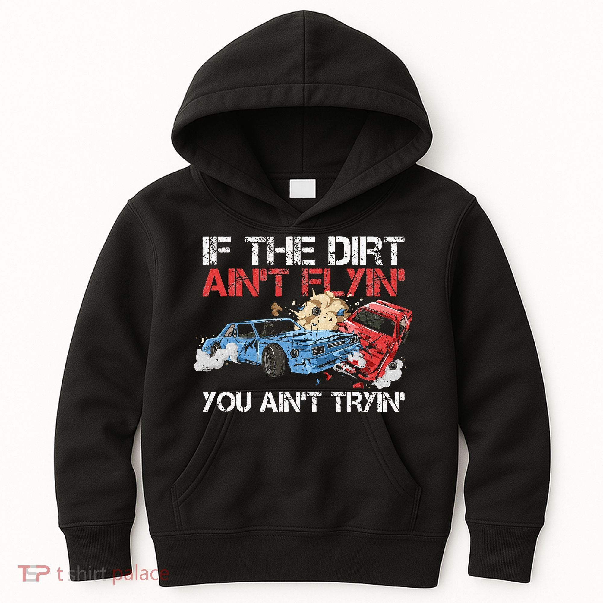 Demolition Derby Cars Quote for a Demolition Derby Driver Kids Hoodie