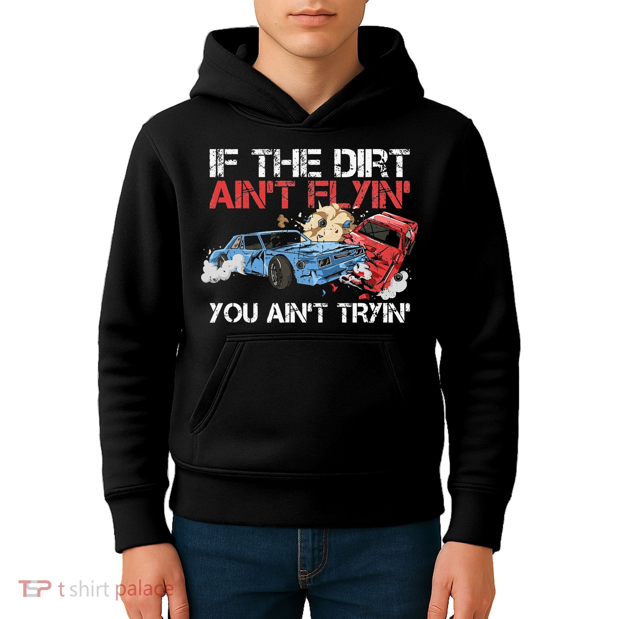 Demolition Derby Cars Quote for a Demolition Derby Driver Kids Hoodie