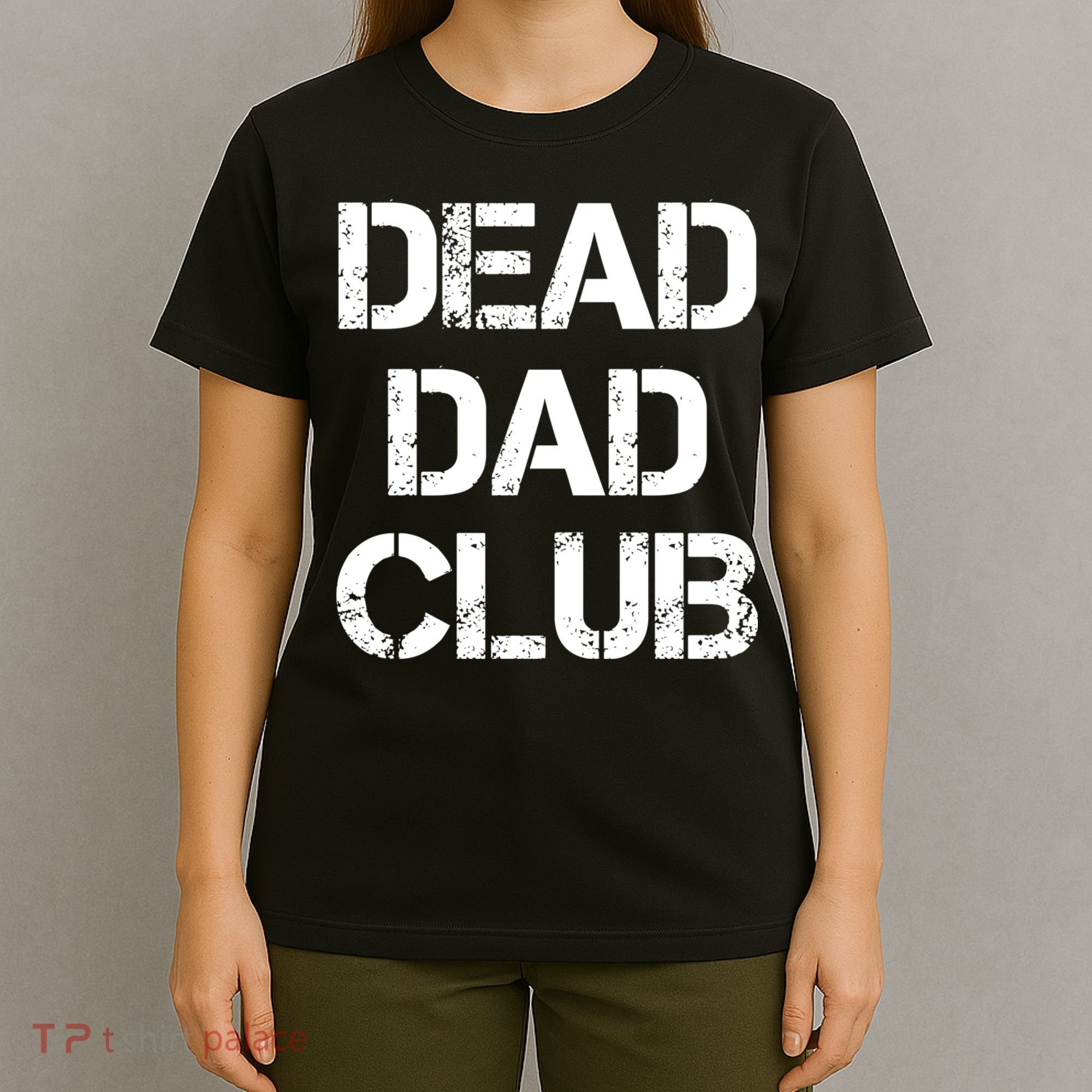 Dead Dad Club Vintage Funny Saying T-Shirt