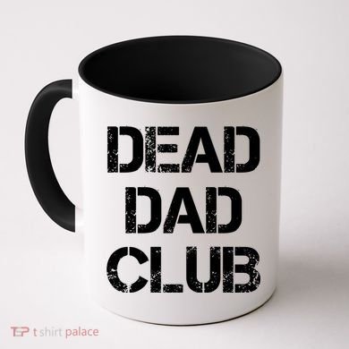 Dead Dad Club Vintage Funny Saying Coffee Mug