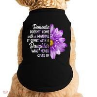 Dementia Doesn't Come With a Manual It Comes With a Daughter Doggie Tank thumb 0