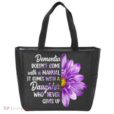 Dementia Doesn't Come With a Manual It Comes With a Daughter Tote Bag