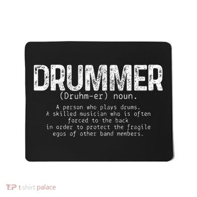 Drummer Definition Drums Drumming Funny Drummer Mousepad