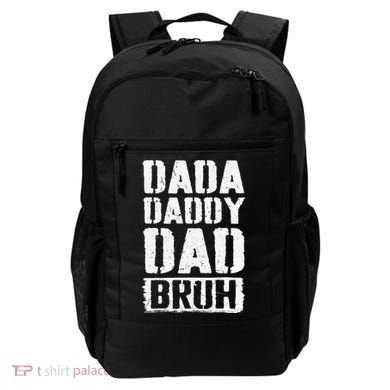 Dada Daddy Dad Bruh Vintage Funny Fathers Day Dad Father Backpack