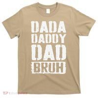 Dada Daddy Dad Bruh Vintage Funny Fathers Day Dad Father T-Shirt thumb 0