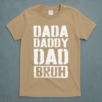 Dada Daddy Dad Bruh Vintage Funny Fathers Day Dad Father T-Shirt thumb 5
