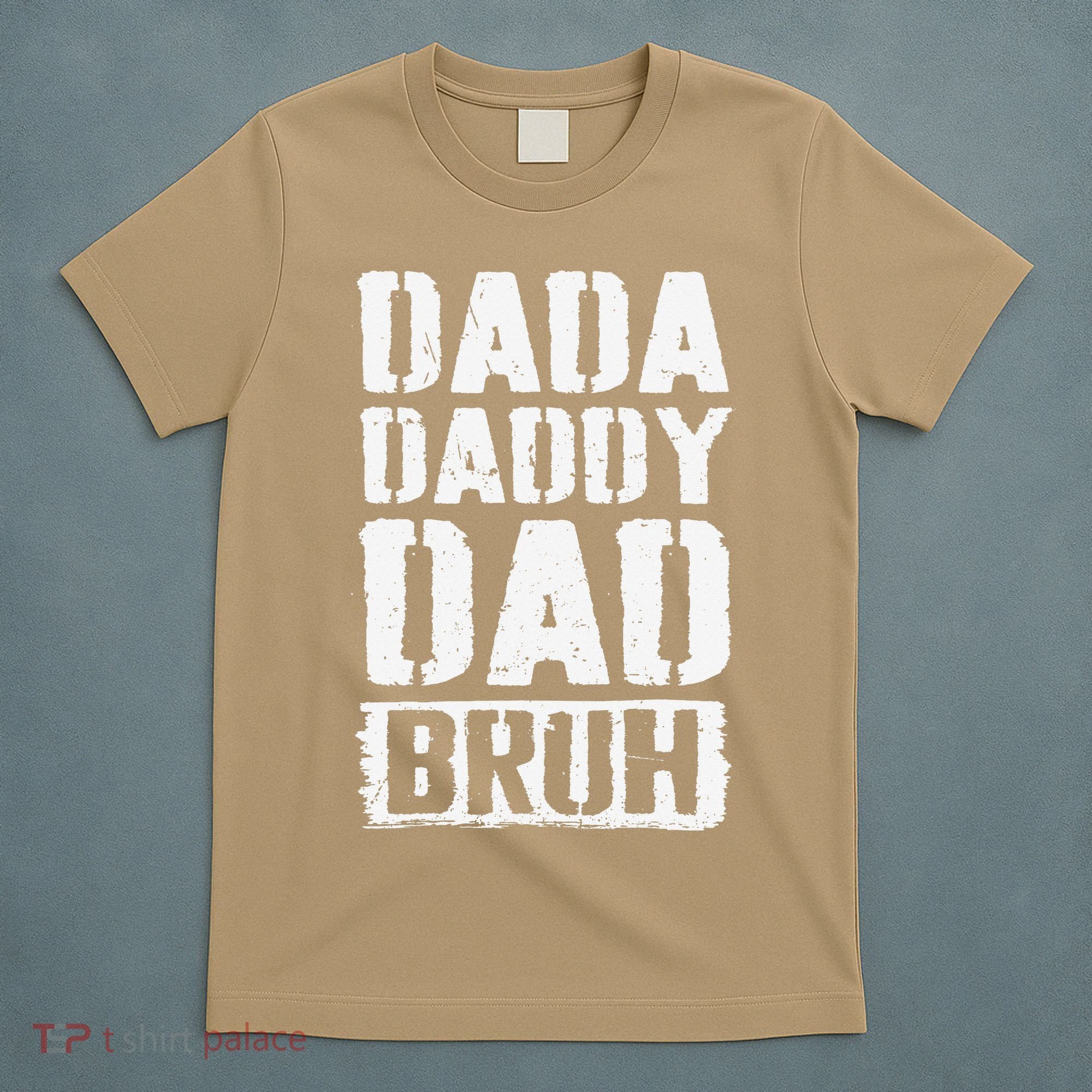 Dada Daddy Dad Bruh Vintage Funny Fathers Day Dad Father T-Shirt