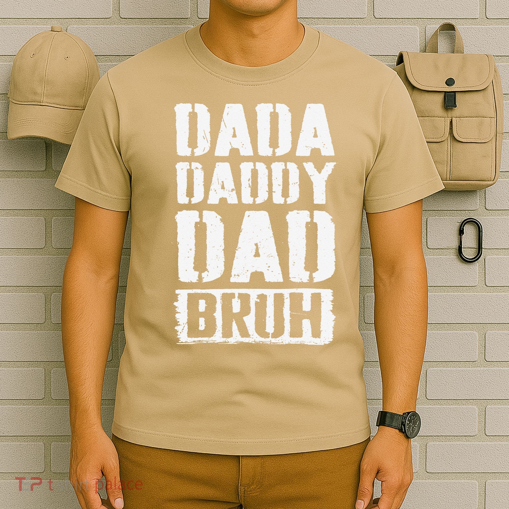 Dada Daddy Dad Bruh Vintage Funny Fathers Day Dad Father T-Shirt