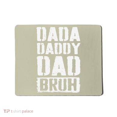 Dada Daddy Dad Bruh Vintage Funny Fathers Day Dad Father Mousepad
