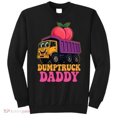 Dumptruck Daddy Sweatshirt