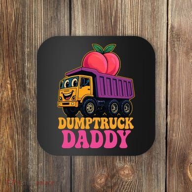 Dumptruck Daddy Coaster