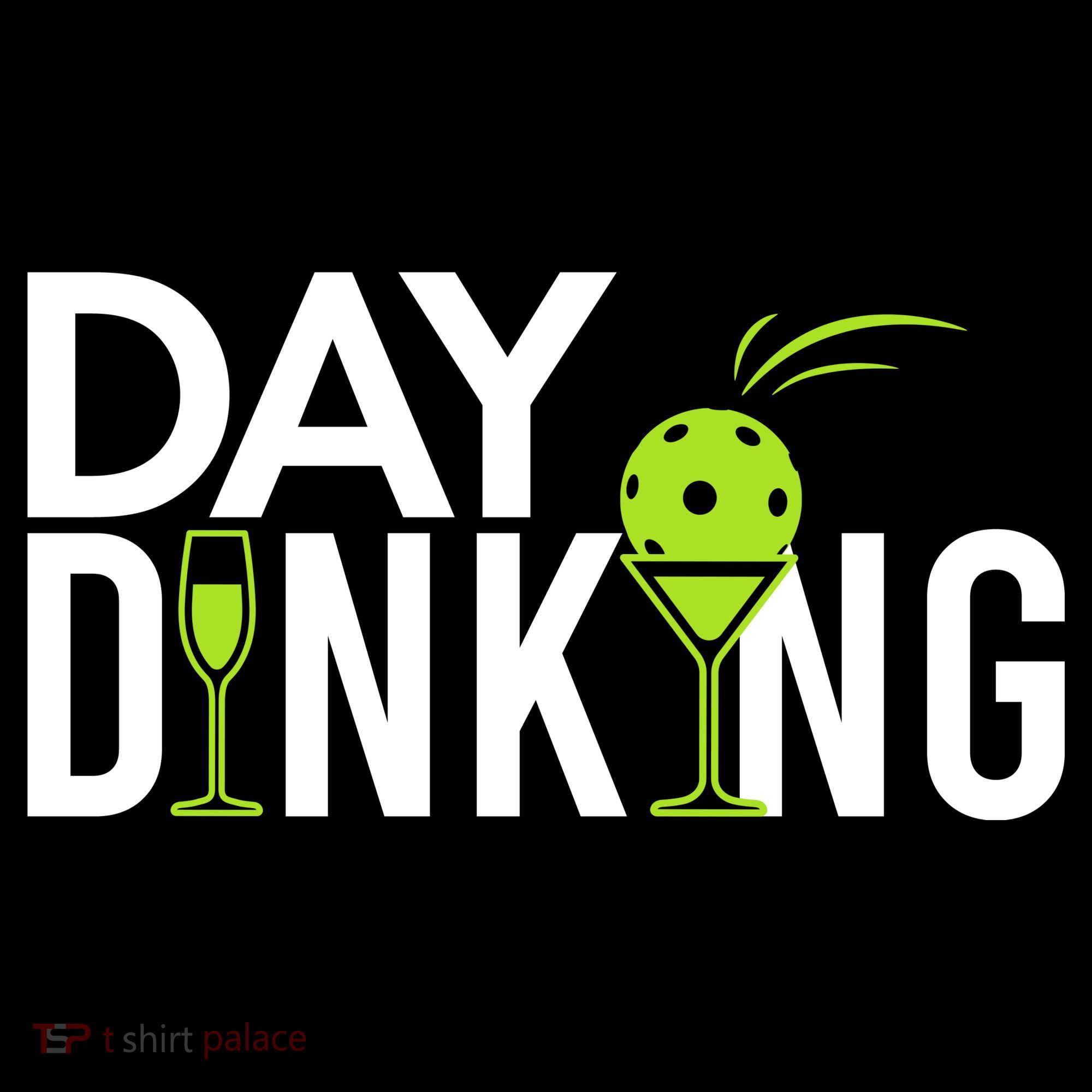 Day Dinking Drinking Pickleball Hoodie
