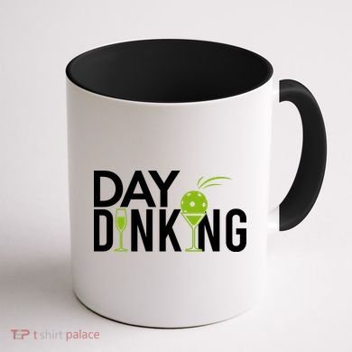 Day Dinking Drinking Pickleball Coffee Mug back