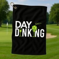 Day Dinking Drinking Pickleball Golf Towel thumb 1