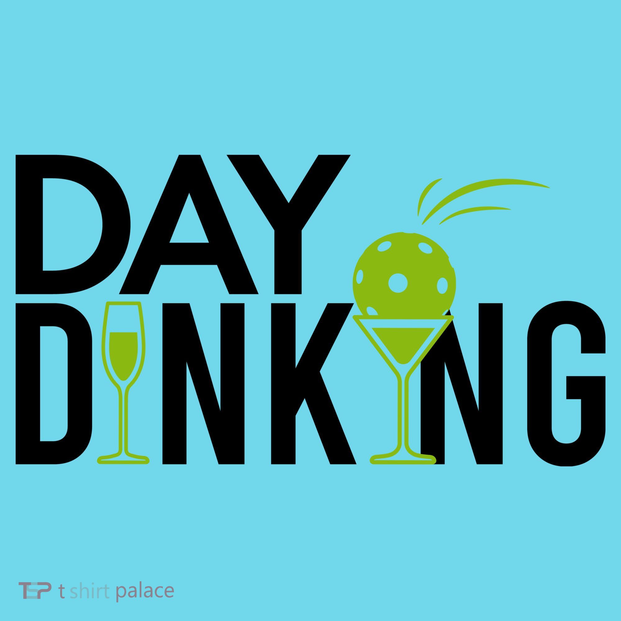 Day Dinking Drinking Pickleball Long Sleeve Shirt