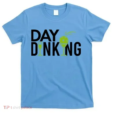 Day Dinking Drinking Pickleball T-Shirt