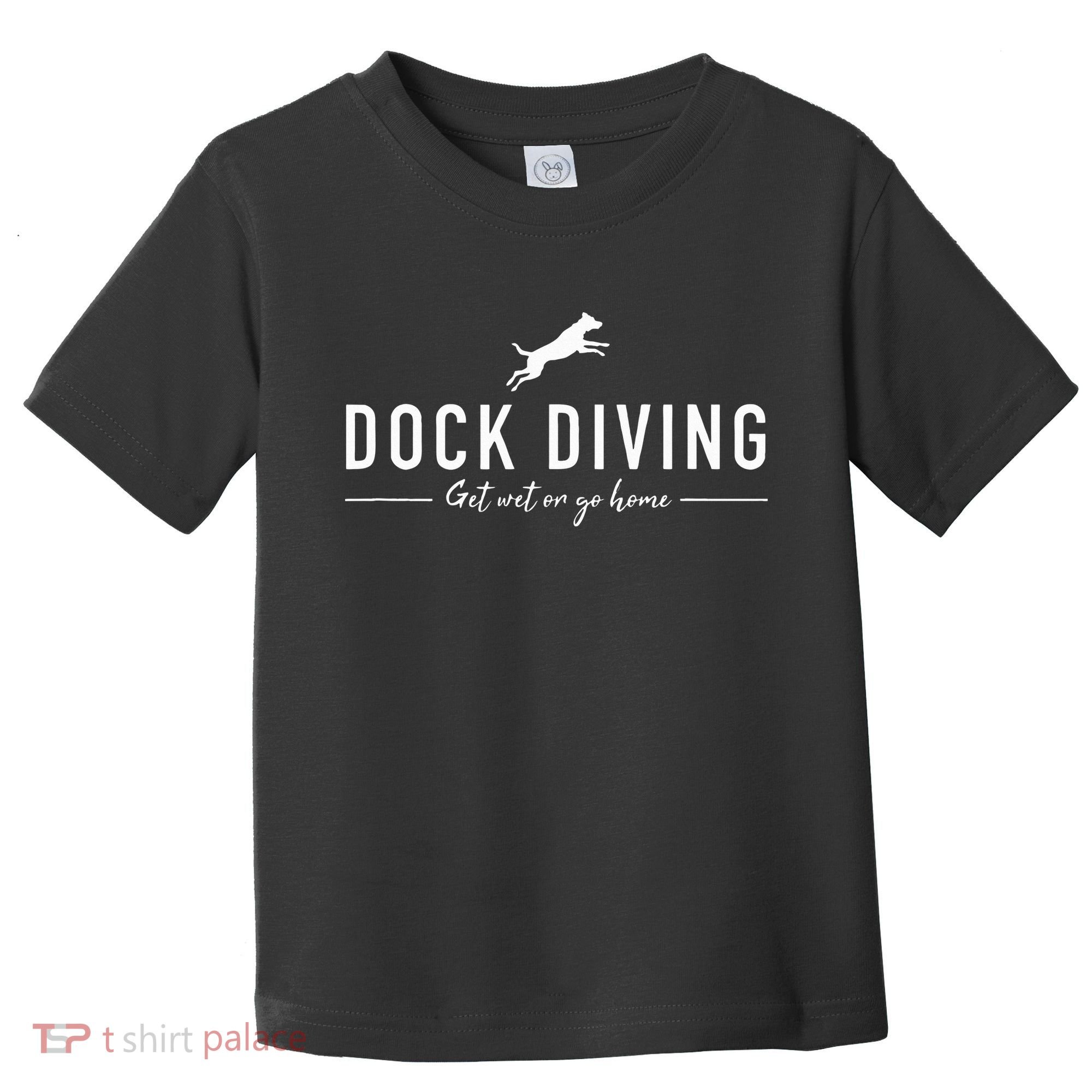 Dock Diving Dock Jumping Dog Sports Toddler T-Shirt