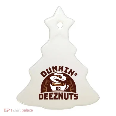 Dunkin' Deeznuts Ceramic Ornament