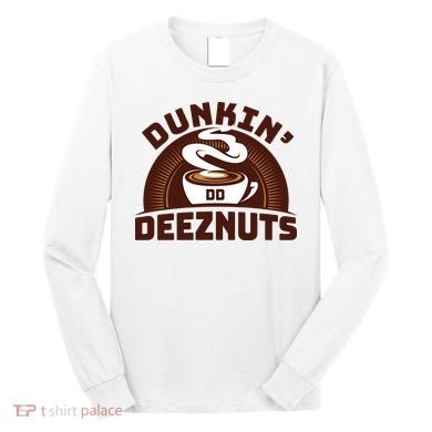 Dunkin' Deeznuts Long Sleeve Shirt