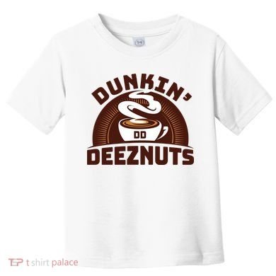 Dunkin' Deeznuts Toddler T-Shirt