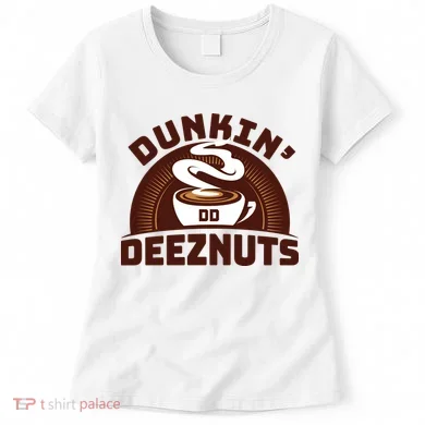 Dunkin' Deeznuts Women's T-Shirt