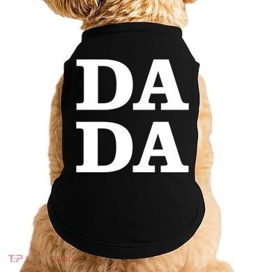 Da Da Dad Funny Fathers Day Doggie Tank